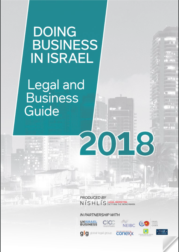 Doing Business in Israel 2018 – Legal and Business Guide