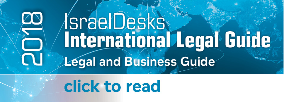 IsraelDesks International Legal Guide 2018