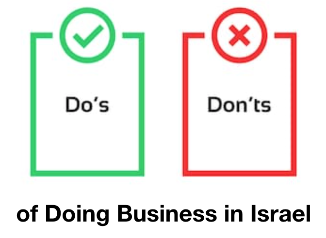 The Do’s and Don’ts of Doing Business in Israel