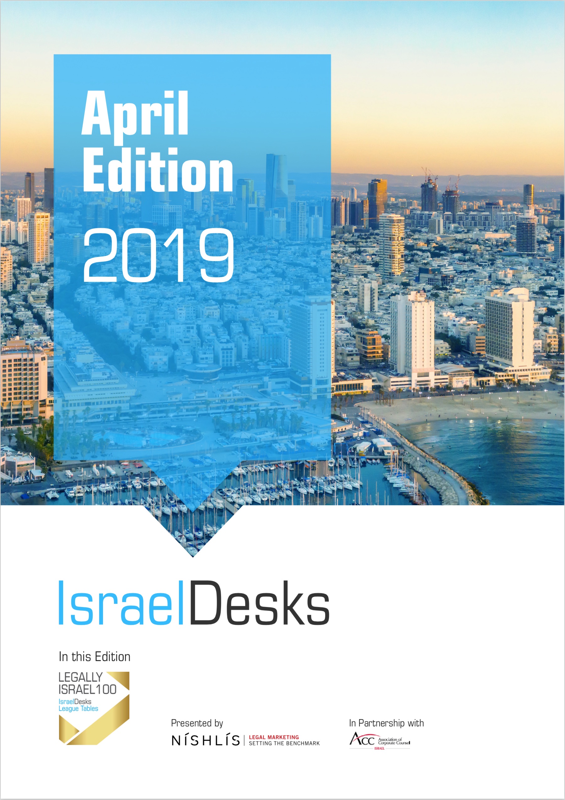 IsraelDesks Magazine – April 2019 Edition