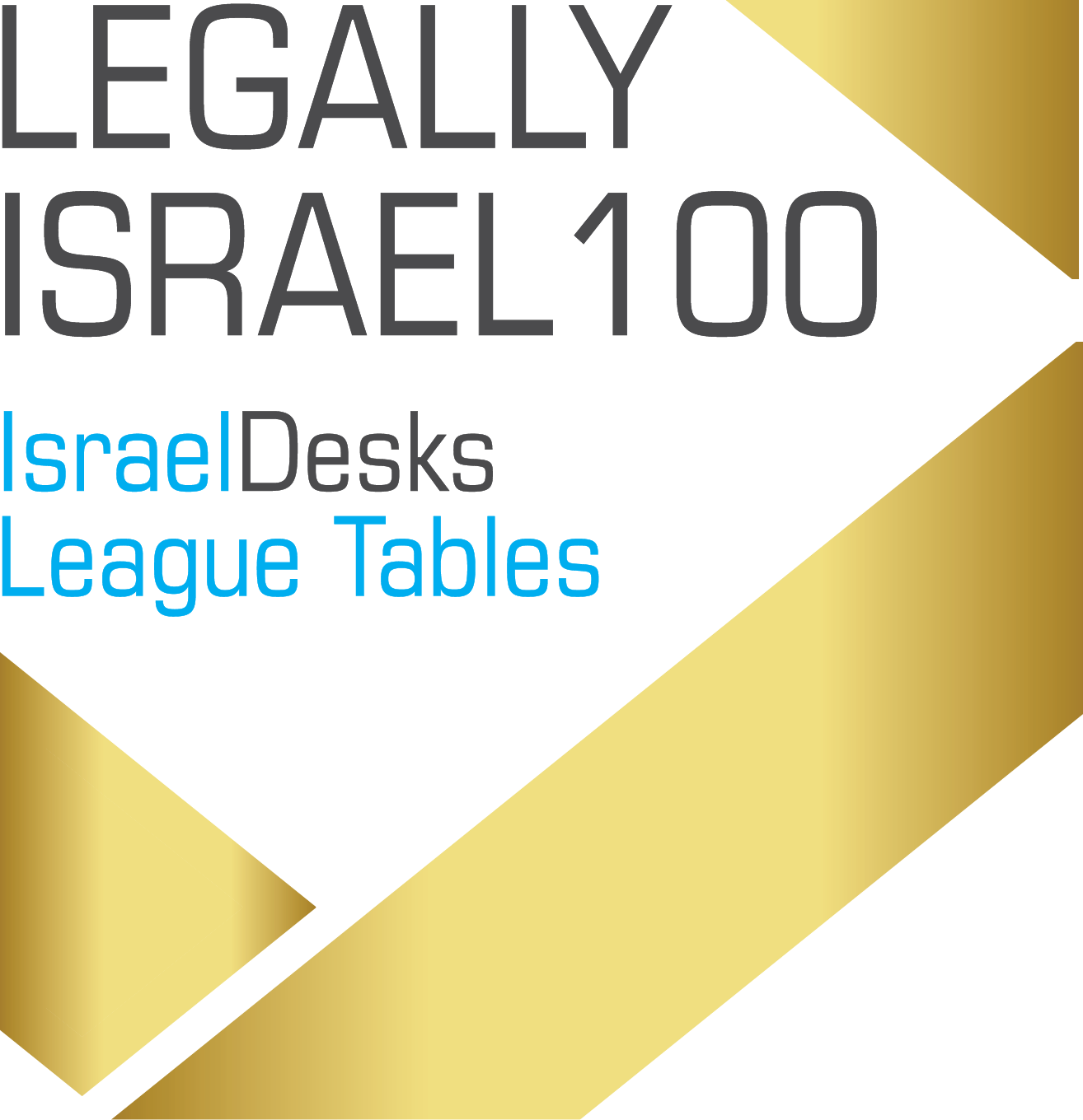 Legally Israel 100 – IsraelDesks 2024 League Tables Published