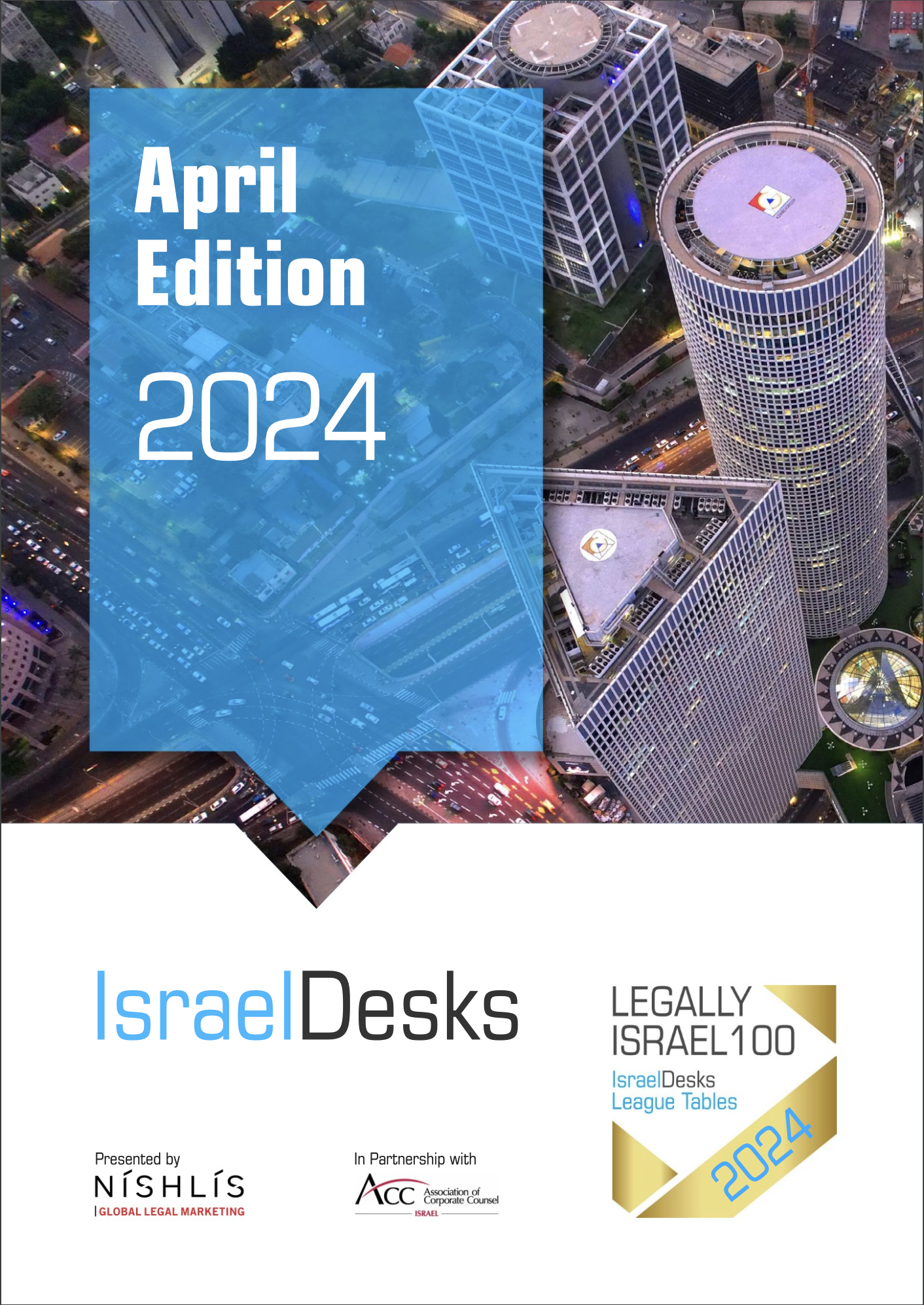 IsraelDesks Magazine April 2024 Edition